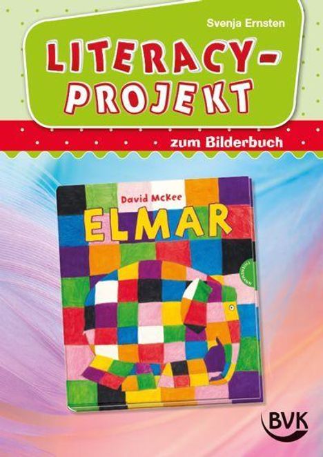 Titel: LITERACY-PROJEKT zum Bilderbuch. Buchcover zeigt "ELMAR", einen bunten Elefanten.
