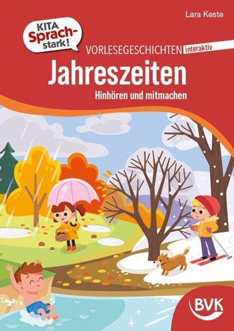 Text: "KITA Sprach-stark! Vorlesegeschichten interaktiv. Jahreszeiten. Hinhören und mitmachen."   
Illustration: Kinder spielen in herbstlicher Landschaft.