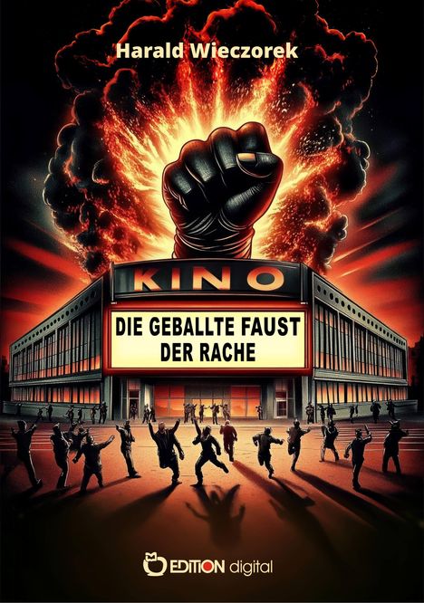 Harald Wieczorek: Die geballte Faust der Rache, Buch