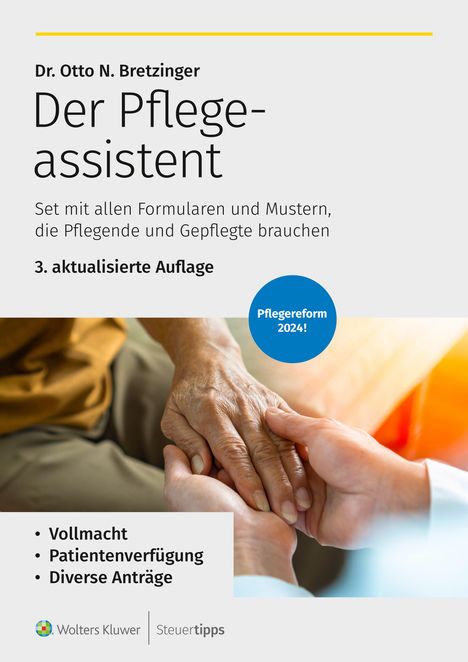 Otto N. Bretzinger: Der Pflegeassistent, Buch