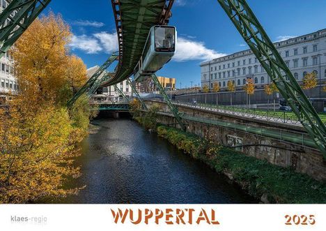 Wuppertal 2025 Bildkalender A4 Spiralbindung, Kalender