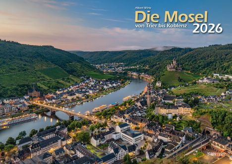 Die Mosel von Trier bis Koblenz 2026 Bildkalender A3 Spiralbindung, Kalender