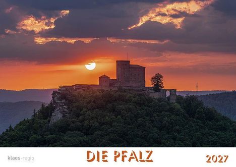 "Die Pfalz 2027" in stilisierter Schrift. Im Hintergrund ein Sonnenuntergang hinter einer Burg auf einem bewaldeten Hügel.