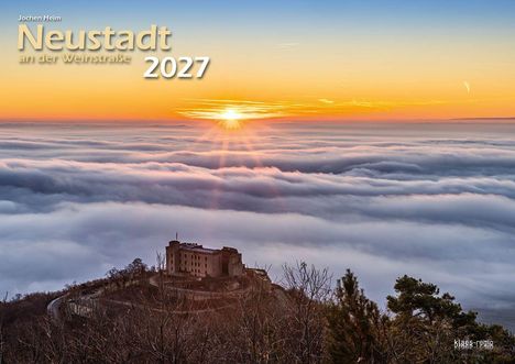 Text: "Jochen Heim, Neustadt an der Weinstraße 2027." Schloss über einem Wolkenmeer bei Sonnenuntergang.