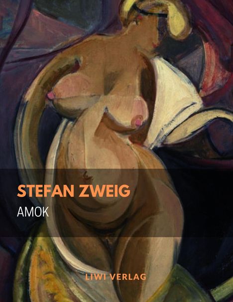 Stefan Zweig: Amok, Buch