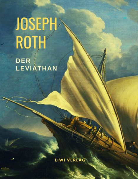 Joseph Roth: Der Leviathan, Buch