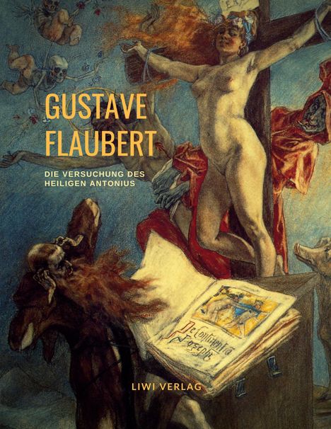 Gustave Flaubert: Die Versuchung des heiligen Antonius, Buch