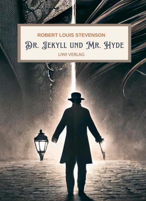 Robert Louis Stevenson: R. L. Stevenson: Der seltsame Fall des Dr. Jekyll und Mr. Hyde. Vollständige Neuausgabe, Buch