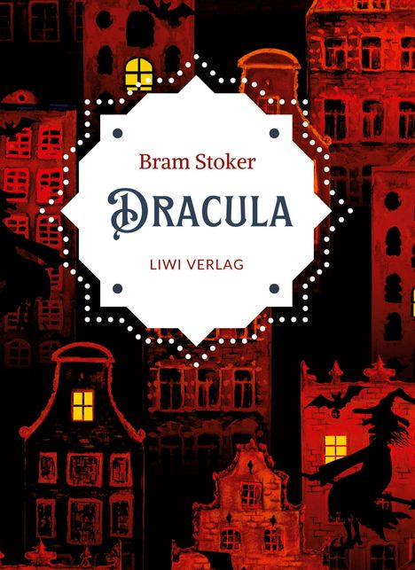 Bram Stoker: Bram Stoker: Dracula. Vollständige Neuausgabe, Buch