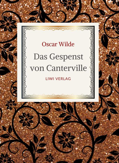 Oscar Wilde: Oscar Wilde: Das Gespenst von Canterville. Die schönsten Märchen und Erzählungen., Buch