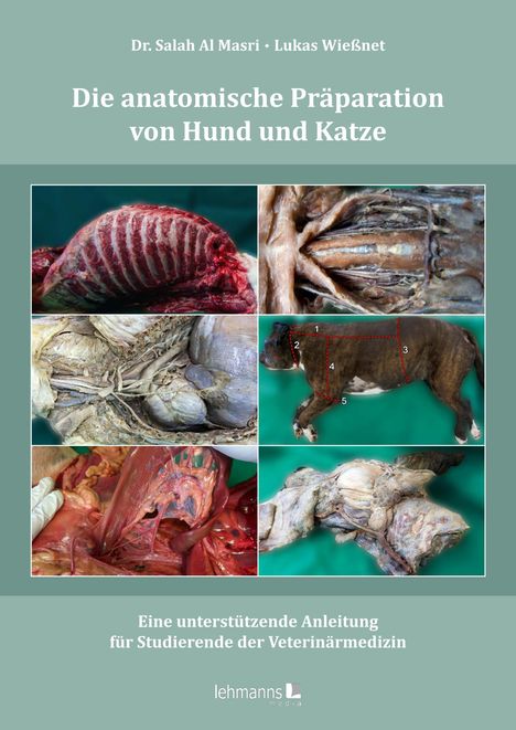 Salah Al Masri: Die anatomische Präparation von Hund und Katze, Buch