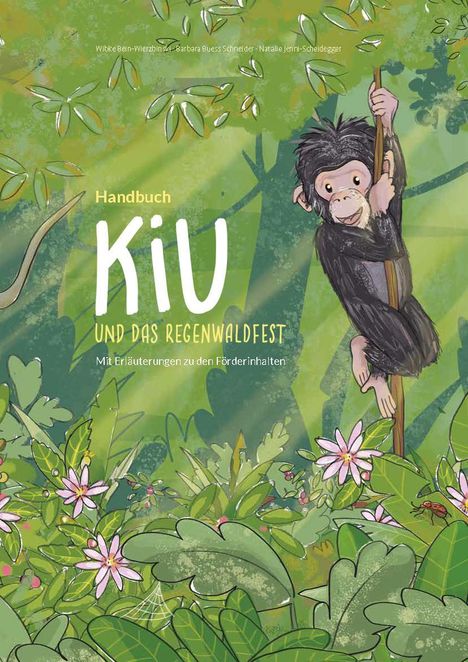 Wibke Bein-Wierzbinski: Kiu und das Regenwaldfest, Buch