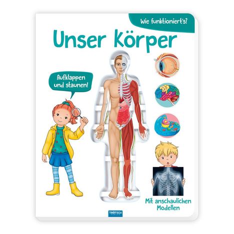 Trötsch Kinderbuch Unser Körper, Buch