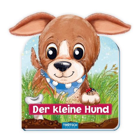 Trötsch Der kleine Hund Pappenbuch mit Plüschohren, Buch