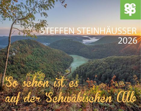 So schön ist es auf der Schwäbischen Alb 2026, Kalender