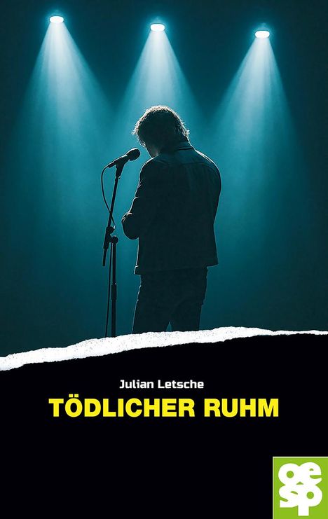 Julian Letsche: Tödlicher Ruhm, Buch