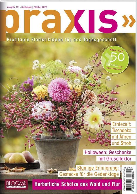 Titel: "praxis". Thema: Floristikideen. Text: "Mehr als 50 Ideen". Bild: Bunter Herbstblumenstrauß in Vase.