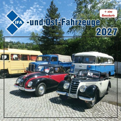 IFA- und Ost-Fahrzeuge 2027, + eine Bonuskarte. Zwei Oldtimer, Busse, Bäume im Hintergrund.