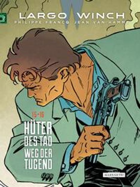 Jean Van Hamme: Largo Winch - Doppelband 15 / 16, Buch