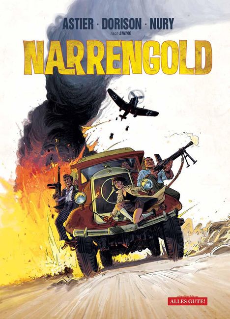 Xavier Dorison: Narrengold, Buch