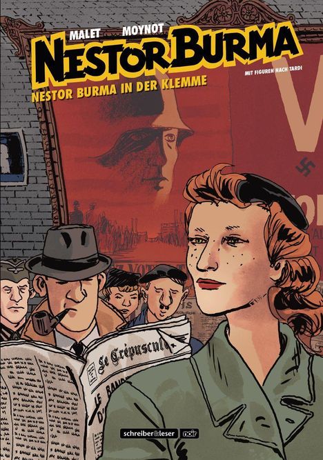 Comic-Cover: "NESTOR BURMA – Nestor Burma in der Klemme". Eine Frau und ein Mann mit Hut und Pfeife vor rotem Nazi-Poster.