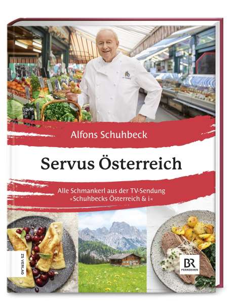 Alfons Schuhbeck: Servus Österreich, Buch