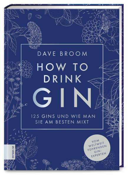 Dave Broom: How to Drink Gin, Buch