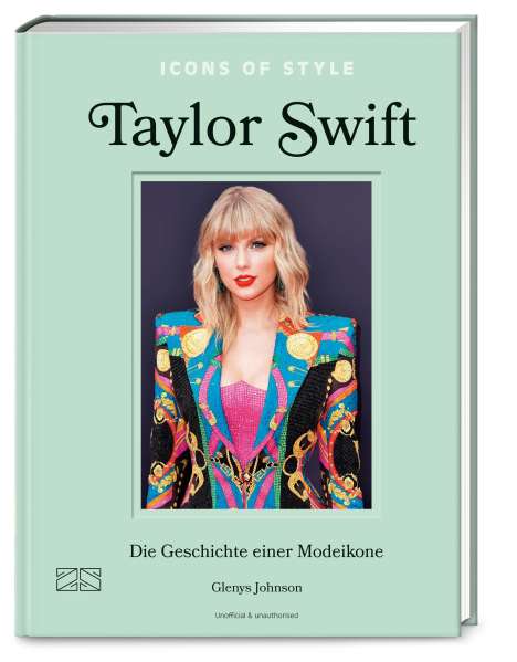 Glenys Johnson: Icons of Style - Taylor Swift, Buch