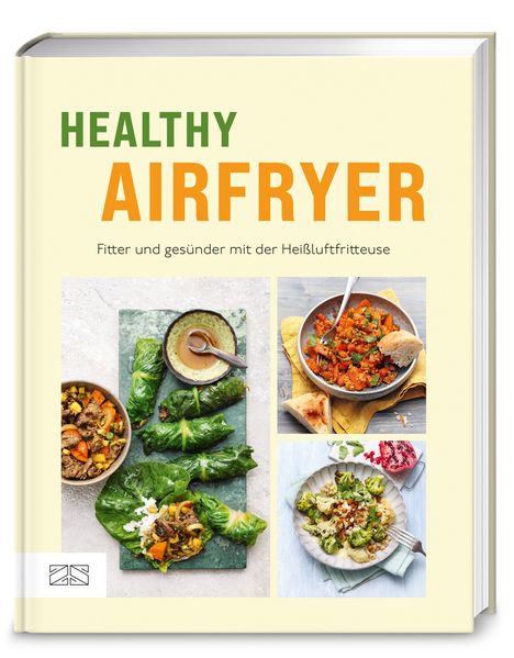 Zs-Team: Healthy Airfryer, Buch
