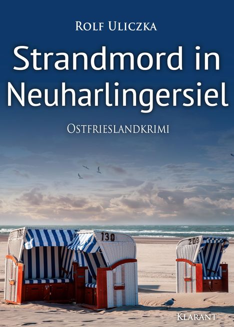 Rolf Uliczka: Strandmord in Neuharlingersiel. Ostfrieslandkrimi, Buch