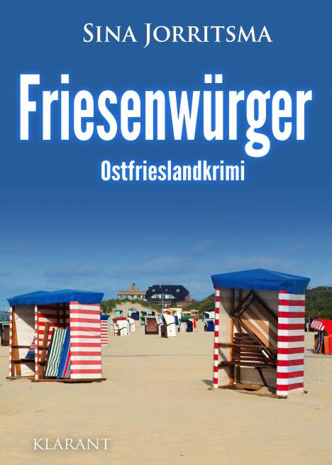 Sina Jorritsma: Friesenwürger. Ostfrieslandkrimi, Buch