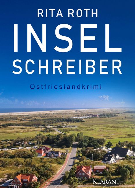 Rita Roth: Inselschreiber. Ostfrieslandkrimi, Buch