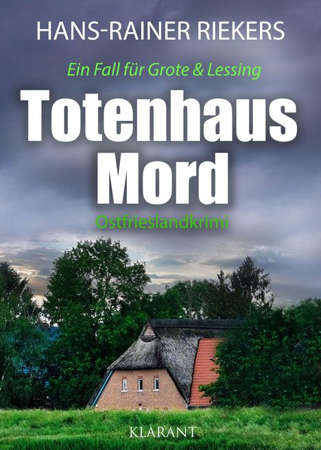 Hans-Rainer Riekers: Totenhausmord. Ostfrieslandkrimi, Buch