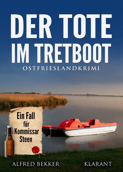 Alfred Bekker: Der Tote im Tretboot. Ostfrieslandkrimi, Buch