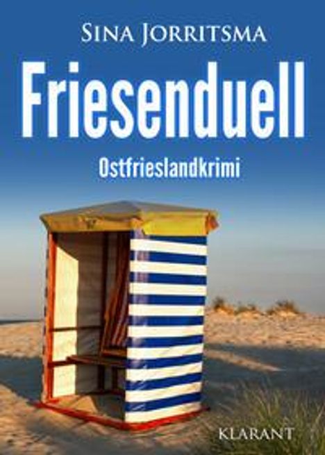 Sina Jorritsma: Friesenduell. Ostfrieslandkrimi, Buch