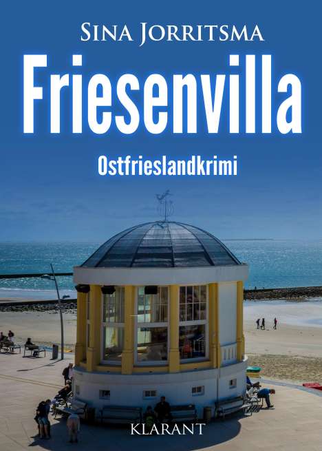Sina Jorritsma: Friesenvilla. Ostfrieslandkrimi, Buch