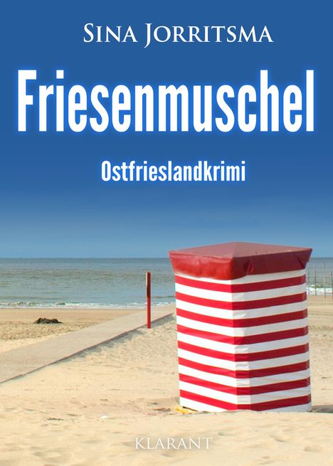 Sina Jorritsma: Friesenmuschel. Ostfrieslandkrimi, Buch