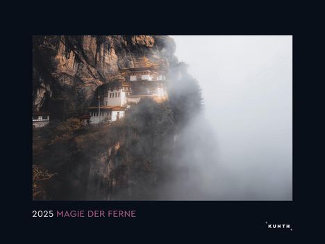 Magie der Ferne - KUNTH Wandkalender 2025, Kalender