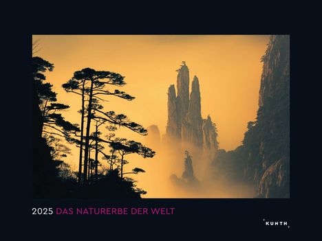 Das Naturerbe der Welt - KUNTH Wandkalender 2025, Kalender