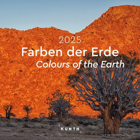 Farben der Erde - KUNTH Broschurkalender 2025, Kalender