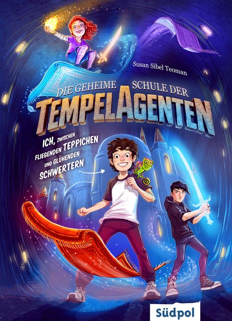 Titel: "Die geheime Schule der Tempelagenten". Illustration mit fliegenden Teppichen, Figuren mit Schwertern und einem Chamäleon.