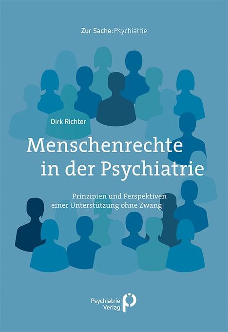 Dirk Richter: Menschenrechte in der Psychiatrie, Buch