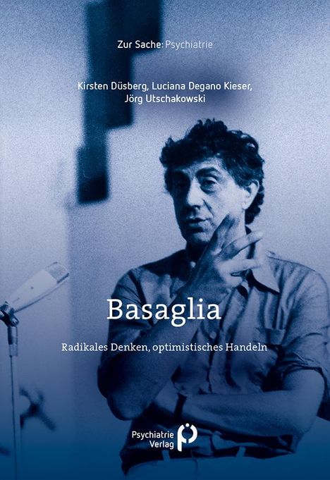 Kirsten Düsberg: Basaglia, Buch