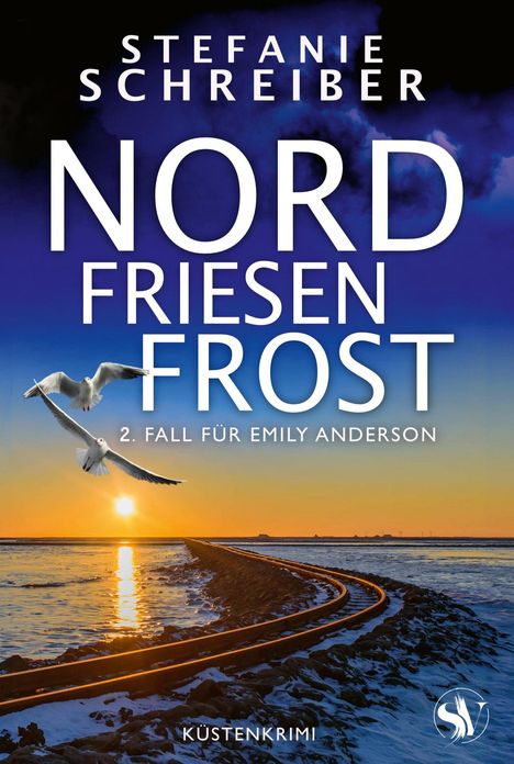 Stefanie Schreiber (geb. 1966): Nordfriesenfrost, Buch