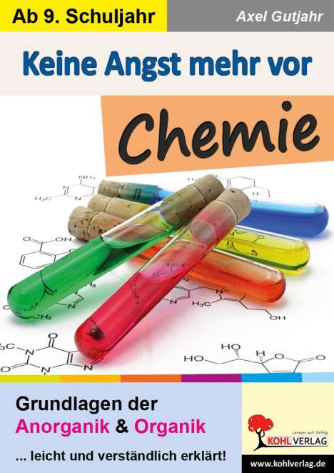 Axel Gutjahr: Keine Angst mehr vor Chemie, Buch