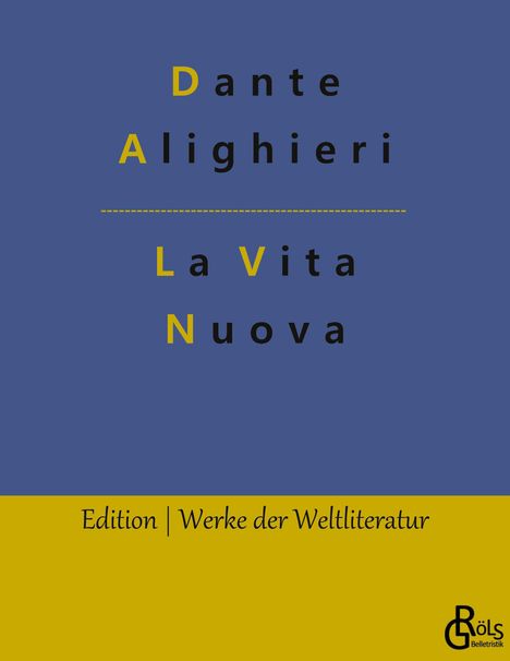 Dante Alighieri: La Vita Nuova, Buch