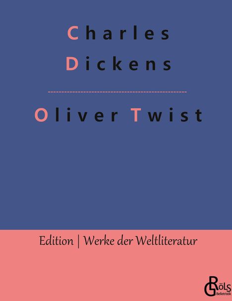 Charles Dickens: Oliver Twist, Buch