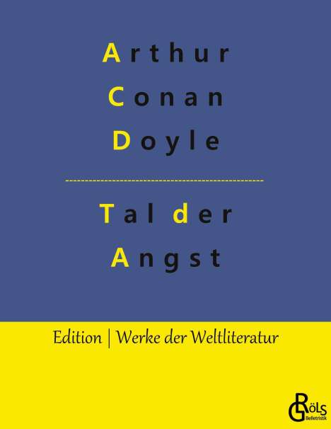 Sir Arthur Conan Doyle: Das Tal der Angst, Buch