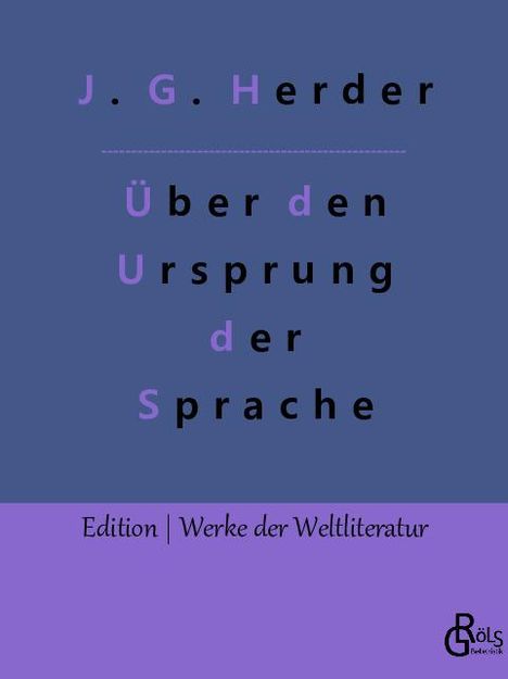 Johann Gottfried Herder: Abhandlung über den Ursprung der Sprache, Buch