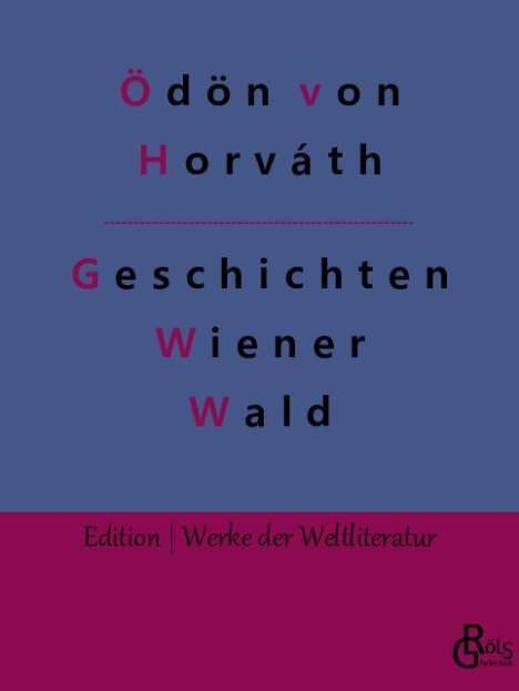 Ödön Von Horváth: Geschichten aus dem Wiener Wald, Buch